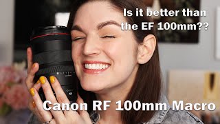 Canon RF 100mm F28 Macro  Is it worth upgrading from the EF 100mm [upl. by Dayna647]