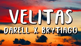 Darell Brytiago  Velitas LetraLyrics [upl. by Namaj]