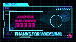 josephines outro for josephinebullfighter [upl. by Ylelhsa793]