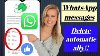 How to delete WhatsApp messages automaticallynew update 2024 [upl. by Betta]