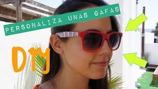 Personaliza unas gafas de sol [upl. by Anitnelav]