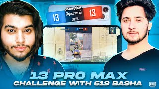 13 Pro Max Challenge with BashaOp  Tough Scene 🥵 Can i Win  47 khalifa Pubg Mobile [upl. by Floria]