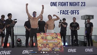 ONE Fight Night 23 Ceremonial weighins and faceoffs [upl. by Warden180]