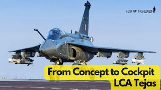 From Concept to Cockpit  LCA Tejas  Part 1 [upl. by Nappy]