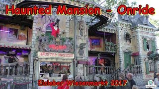 Haunted Mansion Hinzen  NL  Onride  Eisleber Wiesenmarkt 2017 [upl. by Kira330]