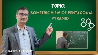 Isometric view of Pentagonal Pyramid   DrRavi [upl. by Esmeralda]