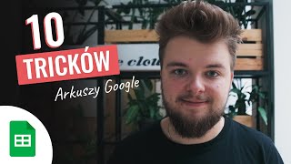 10 Tricków w ArkuszachGoogle które musisz poznać [upl. by Flam521]