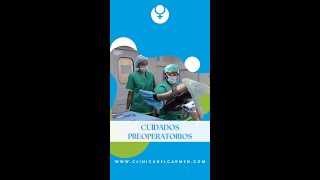 Preparándote para tu Cirugía Ginecológica Cuidados preoperatorios [upl. by Liberati542]