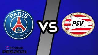 🔴 PSG X PSV UCL GAMEPLAY PES 2021 PS5 4K22102024 [upl. by Ogilvie150]