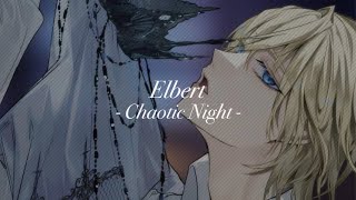 【Chaotic Night】エルバートケイト [upl. by Earas]