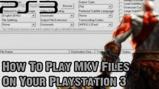 How To Play MKV Files On Your Playstation 3 Tutorial [upl. by Elnar]