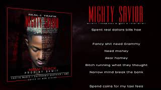 MIGHTY SAVIOR REAL I TRAFIK MUSIC realitytrafik [upl. by Sacken26]