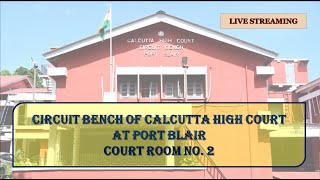 03 December 2024  CB Port Blair Court No 2  Live Streaming of the Court proceedings [upl. by Blau]