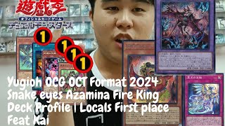 YuGiOh游戏王 OCG OCT FORMAT 2024  Snake eyes Azamina Fire king Deck Profile  Feat Kai [upl. by Eisinger671]