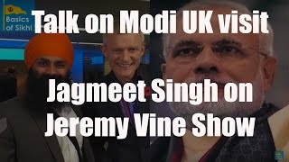 Jagmeet Singh discusses PM Modis UK visit on BBC Radio 2s The Jeremy Vine Show [upl. by Aicatsue]