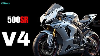 Upcoming CFMOTO 500SR More Spec Revealed🔥For Destroying ZX4R in Every Angle [upl. by Anerhs150]