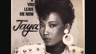 JAYA IF YOU LEAVE ME NOW [upl. by Worden]