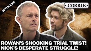 Shocking Twist in Coronation Street Rowan Cunliffes Trial amp Nick’s Heartbreaking Update [upl. by Wurst]