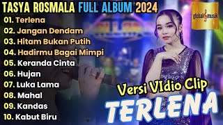 Terlena  Jangan Dendam  Tasya Rosmala Full Album  Tasya Rosmala New Palapa Full Album terbaru [upl. by Bobseine]