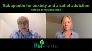 Gabapentin for Anxiety Alcohol Addiction and Withdrawal  Dr Mendelson Addiction Specialist [upl. by Julita]