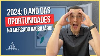 O Melhor Momento de Comprar seu Imóvel está Chegando Mercado Imobiliário 2024 [upl. by Eardnoed]