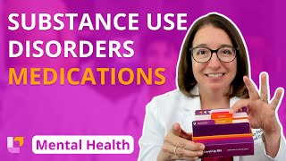 Medications for Substance Use Disorders Therapies  Psychiatric Mental Health  LevelUpRN [upl. by Martine]