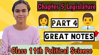 CHAPTER 5 LEGISLATURE PART 4 II CLASS 11TH POLITICAL SCIENCE II NCERT CBSE [upl. by Ialocin]