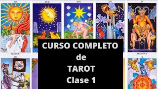 CURSO COMPLETO de TAROT GRATIS CLASE 1 BIEN EXPLICADO [upl. by Francisco]