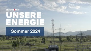 Unsere Energie Sommer 2024 [upl. by Hgielac]