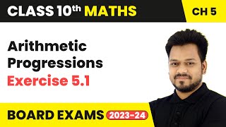 Arithmetic Progressions  Exercise 51  Class 10 Maths Chapter 5  CBSE [upl. by Pathe]