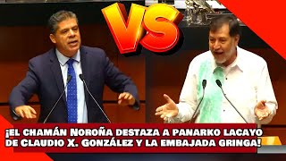 ¡VEAN ¡NOROÑA es APODADO CHAMÁN y DESPEDAZA a PANarkos LACAYOS de SR X y la EMBAJADA GRINGA [upl. by Ojybbob]