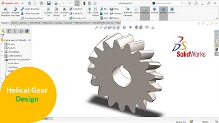 How to design Helical Gear on SolidWorks Helical Gear Design l 3d Design l Automotive Parts [upl. by Elum452]