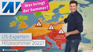 Sommerprognose 2022 Wetterdienste mit überraschend deutlichem Trend für Juni Juli und August [upl. by David]