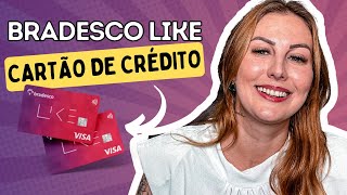 BRADESCO LIKE  CARTÃO de CRÉDITO  Será que VALE a PENA [upl. by Nohcim185]