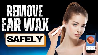 How to Safely Remove Ear Wax At Home  Quick amp Easy Methods [upl. by Nosoj]