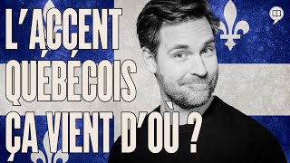 Accent québécois  origine et mode d’emploi  LHistoire nous le dira  230 [upl. by Neidhardt]