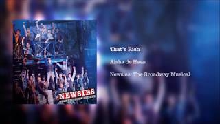 Newsies The Broadway Musical  Thats Rich [upl. by Cam]