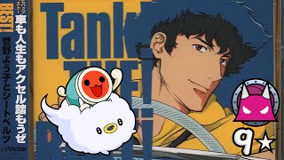 Tank from Cowboy Bebop  Extreme 9☆ FC  Taiko Rhythm Festival Gameplay [upl. by Ecidnak]