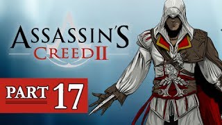 Assassins Creed 2 Walkthrough Part 17  Templar Lair AC2 Lets Play Gameplay [upl. by Alyal]