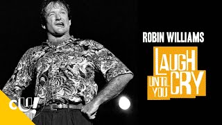 Inside the Mind of Robin Williams  Robin Williams Laugh Til You Cry  Crack Up [upl. by Artemed]