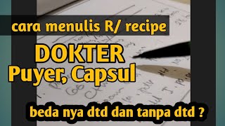 cara menulis RESEP DOKTER  puyer racikan capsul [upl. by Evetta]