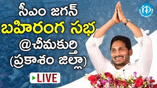 LIVE  CM YS Jagan Prakasam District Tour  CM Jagan Chimakurthy Public Meeting  Chimakurthy [upl. by Nuriel]