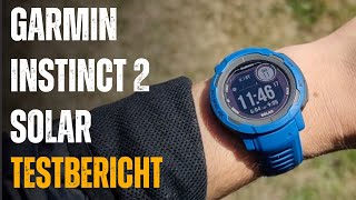 Garmin Instinct 2 Solar Testbericht Unendliche Akkulaufzeit [upl. by Alegnat]