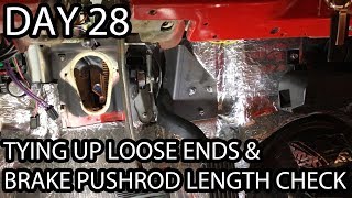 72 Chevy C10  Tying Up Loose Ends amp Brake Master Pushrod Length Check  Day 28 [upl. by Lladnik708]