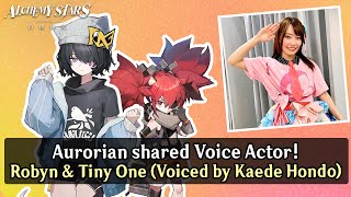 Alchemy Stars Aurorian shared Voice Actor  Robyn amp Tiny One voiced by Kaede Hondo [upl. by Annabela]