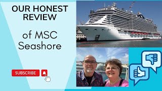 Our Honest Review of MSC Seashore [upl. by Zonda]