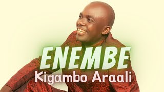 KIGAMBO ARAALI — ENEMBE  BEST RUNYORORUTOORO MUSIC [upl. by Noramac]