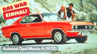 Autotest Opel Manta A 1970 [upl. by Mamie]