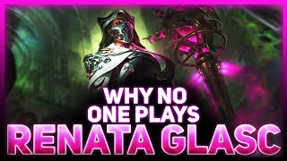 Why NO ONE Plays Renata  League of Legends [upl. by Mall]