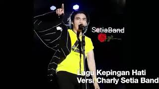 Launching ST12  Ternyata ada Lagu KEPINGAN HATI versi Charly VHT [upl. by Eteragram180]